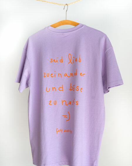 Oversized Shirt "Seid lieb" - Flieder